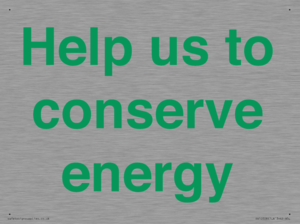 Help us to conserve energy 
